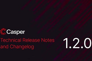 Technical Release Notes and Changelog for 1.2.0