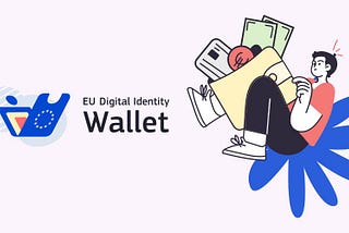 The EU Digital Wallet: Redefining How Europe Will Handle Identity and Finance