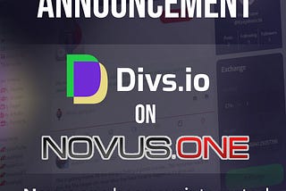 We are happy to Announce that Novus.one has now integrated divs.io on their website.