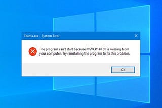 Solved: MSVCP140.dll Is Missing in Windows 10