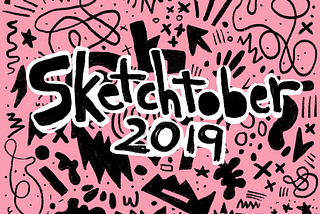 Want to harness the power of sketching? Sketchtober, a challenge for UI/UX designers is here!