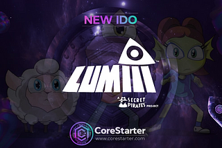New CoreStarter IDO: Lumiii
