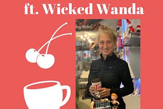 Kinks & Coffee ft. Wicked Wanda