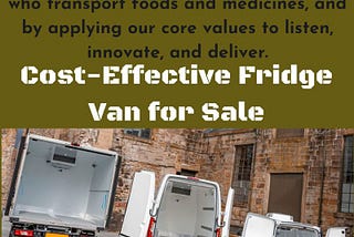 Cost-Effective Fridge Van for Sale | CoolKit