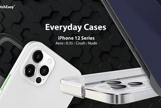 SwitchEasy launches a dazzling line of new cases for iPhone 12 models