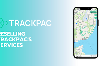 Reselling Trackpac’s Services