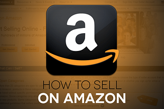 How to start selling on Amazon