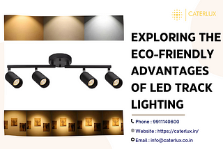 Advantages Of LED Track Lighting