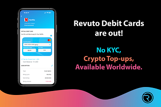 Revuto Debit Cards for Subscriptions are out, this time available worldwide