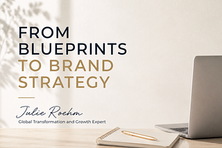 From Blueprints To Brand Strategy — Julie Roehm