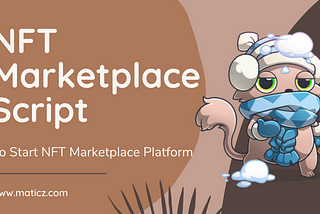 NFT MarketPlace Software To Build NFT MarketPlace Platform