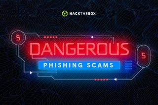 Five Dangerous Phishing Scams