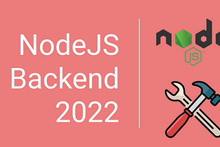 NodeJS backend in 2022 — Setting up server in 5 simple steps