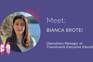 Meet a Member: Bianca Brotei