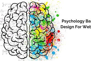The Proven Psychology Based Design Tips To Skyrocket Engagement On The Website