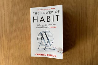 The Power of Habit: 5 notes