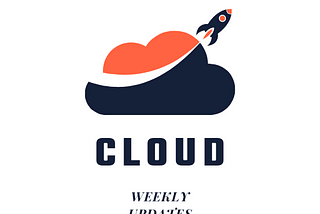 Cloud Tech Updates of the Week: [Sep-08–2023]