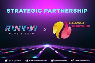 Partnership Announcement: Runnow.io x Fomo Group