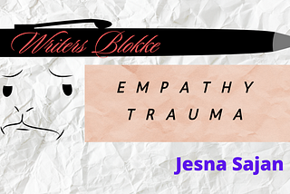 Empathy Trauma