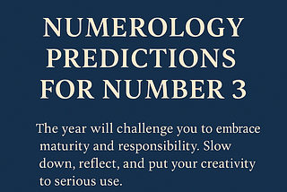 2025 Numerology Predictions for Number 3