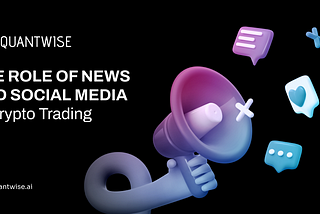 The Role of News and Social Media in Crypto Trading