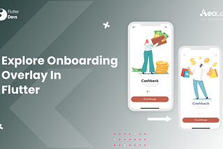 Explore Onboarding Overlay In Flutter