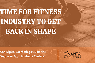 How to use Digital Marketing to grow your Fitness Business