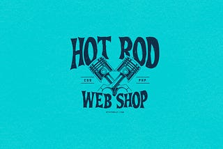 What you can learn about Web Agencies from Hot Rod TV Shows