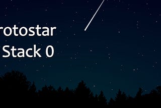 PROTOSTAR WALKTHROUGH-Stack0