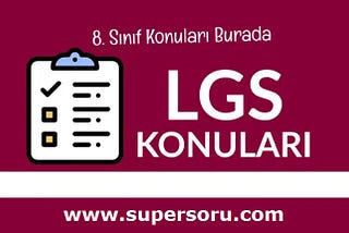 8. Sınıf Konuları ve Müfredatı MEB (2020–2021)