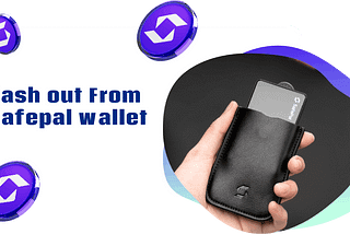 Cash Out From SafePal Wallet <<Get100%SuppORt>>