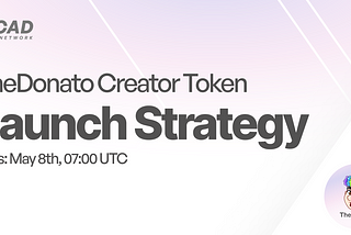 TheDonato Creator Token Launch Strategy