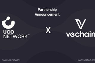 UCO Network Partners with VeChain