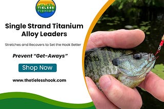 Unleash Superior Strength with Single Strand Titanium Alloy Leaders from Valley Tieless Fishing