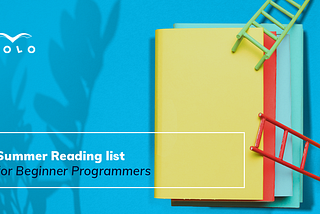 Summer Reading List for Beginner Programmers