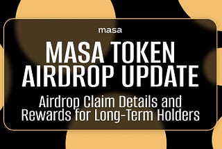 MASA Token Airdrop Claim & Rewards Program