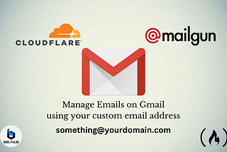 Setup Custom Email with Cloudflare and Mailgun