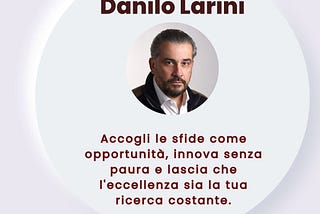 La visione dell’ospitalità di Danilo Larini