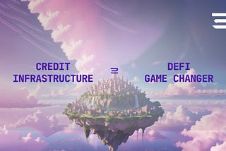 Why DeFi needs credit infrastructure to onboard the next billion users