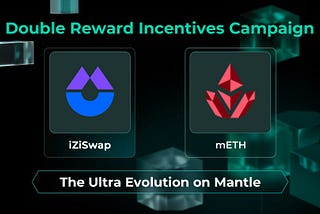 The Ultra Evolution On Mantle — Announcing mETH/ETH Double Farming Pool