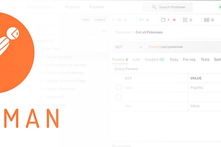 Postman — The API Swiss Army Kn