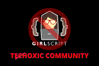 My Experience with worst Tech community — Girlscript Foundation