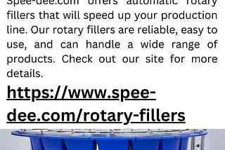 Automatic Rotary Fillers | Spee-dee.com