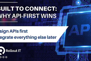 API-First Development: Seamless Integration Between Enterprise Systems