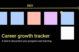 Cover image: a snapshot of the career growth tracker where you can see notes mapped out in a timeline.