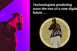 Predicting soon the rise of a new digital future — ‘Blockchain game’