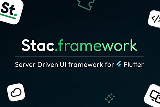 🚀 Introducing Stac — A Server Driven UI framework for Flutter
