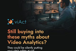 5 Myth About Video Analytics