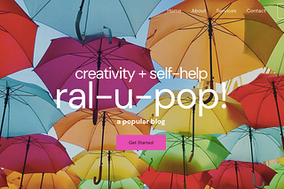 Screenshot of ralupop.com, umbrellas image from unsplash Judith Girard Marczak