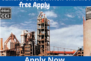 Cement Corporations of India(CCI) Recruitment 2021 II Apply online for 46 Engineer & Officers…